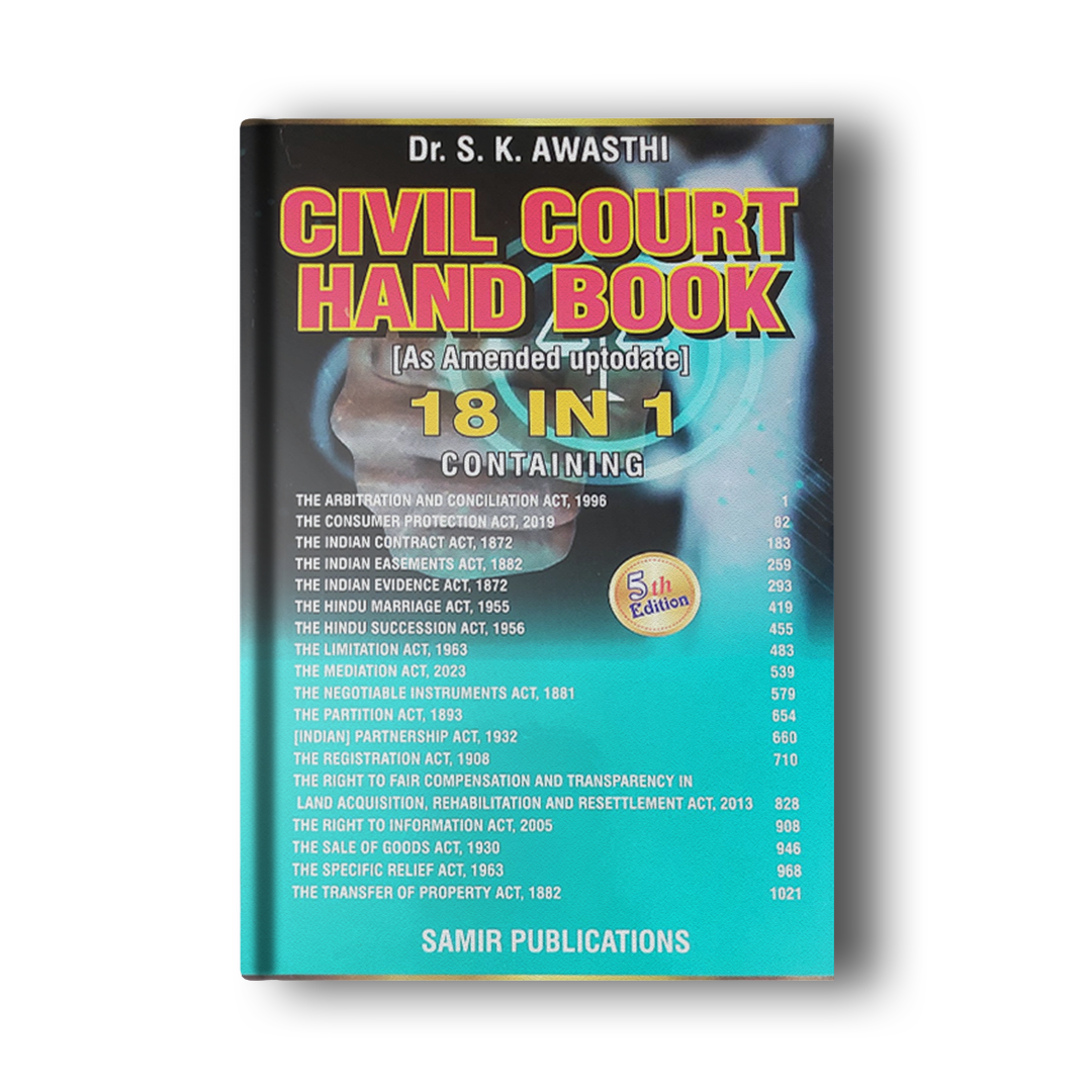 Civil Court Hand Book (As Amended & Updated) - 18 in 1 - Fifth Edition 2024