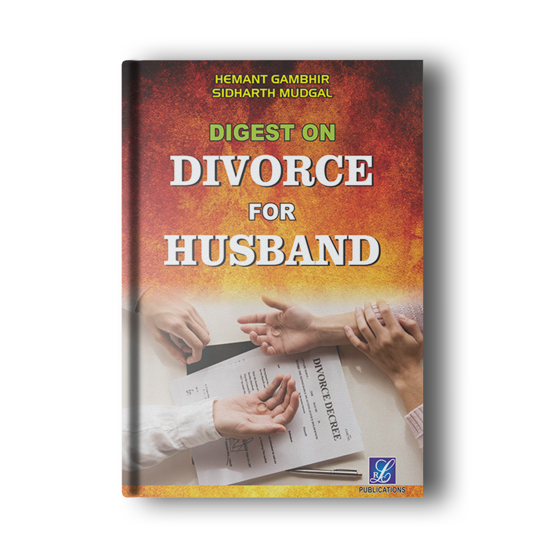 Supreme Court on Family Litigation : Reprint 2024 (Buy This and Get Digest on Divorce for Husband For Free worth ₹1095/-)