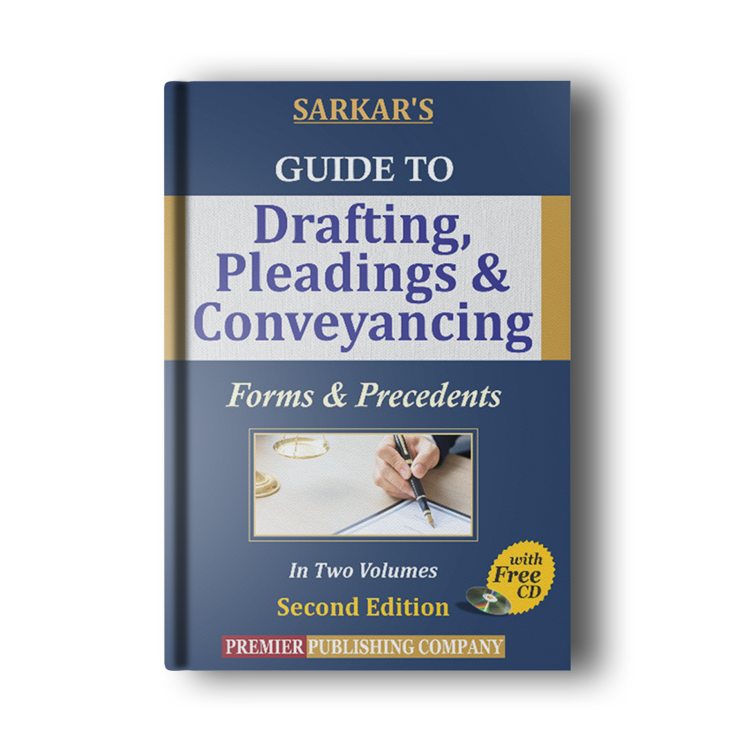 Sarkar's Guide to Drafting Pleadings & Conveyancing - Forms & Precedents