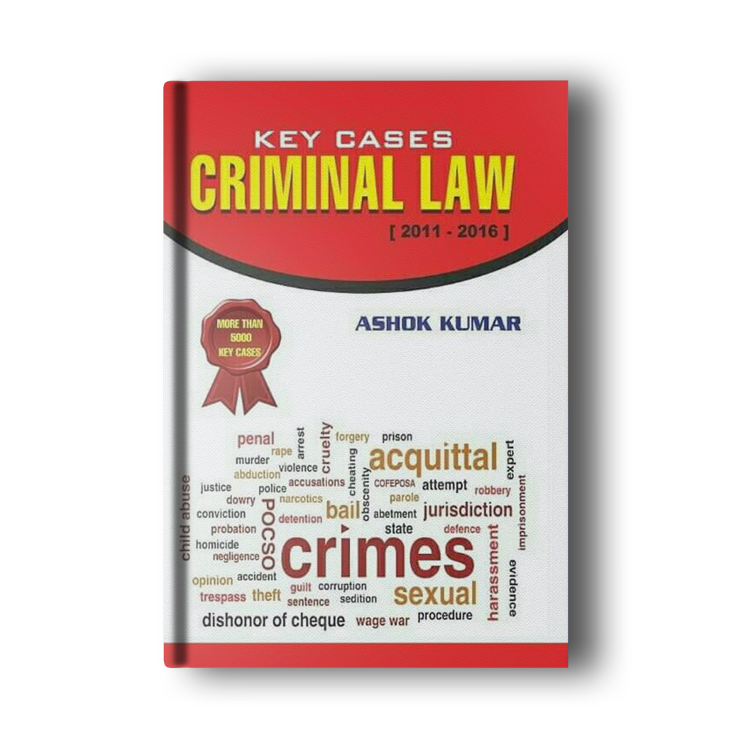 Key Cases Criminal Law 2016-2022 + Key Points for Criminal Practice