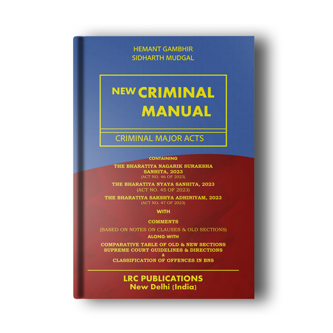 New Criminal Manual : Edition 2024