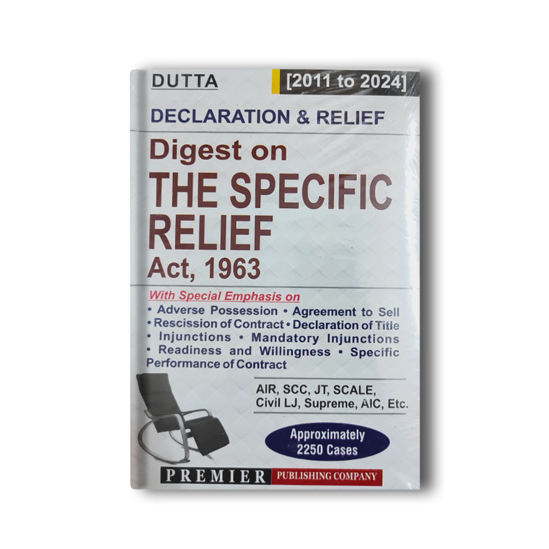 DECLARATION & RELIEF Digest on THE SPECIFIC RELIEF Act, 1963
