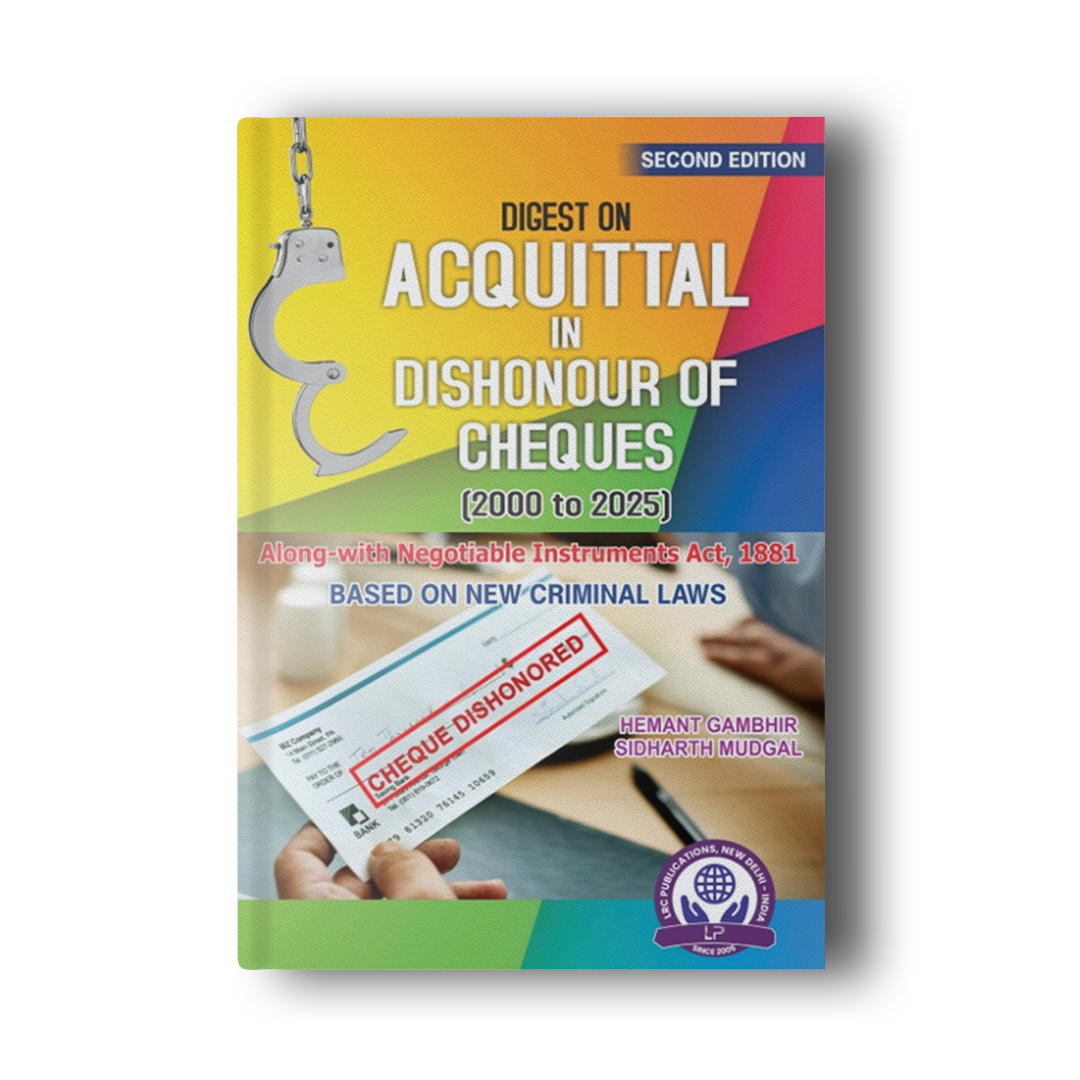 Digest on Acquittal in Dishonour of Cheques Second Edition 2026