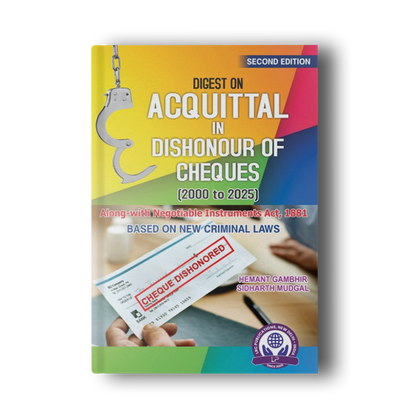 Digest on Acquittal in Dishonour of Cheques Second Edition 2026