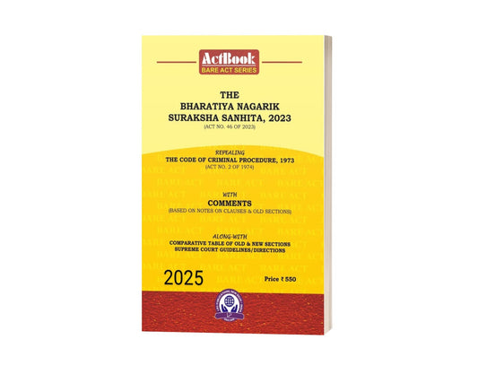 The Bharatiya Nagarik Suraksha Sanhita, 2023 English Edition 2025