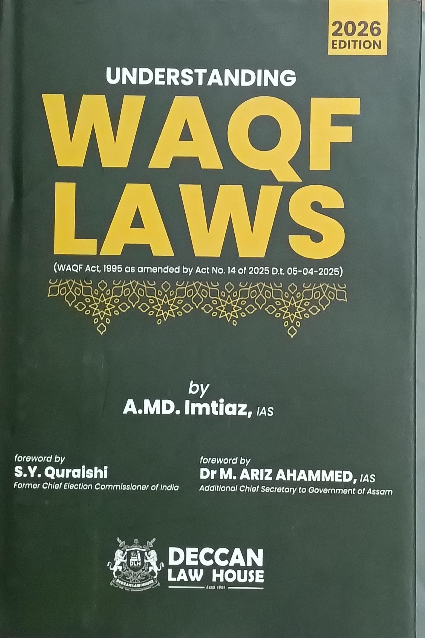 UNDERSTANDING WAQF LAWS (WAQF Act, 1995 as amended by Act No. 14 of 2025