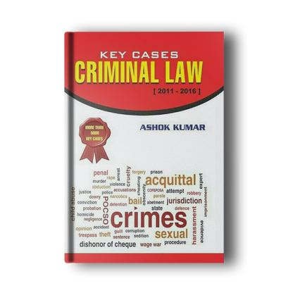 Key Cases Criminal Law 2016-2022 + Key Points for Criminal Practice