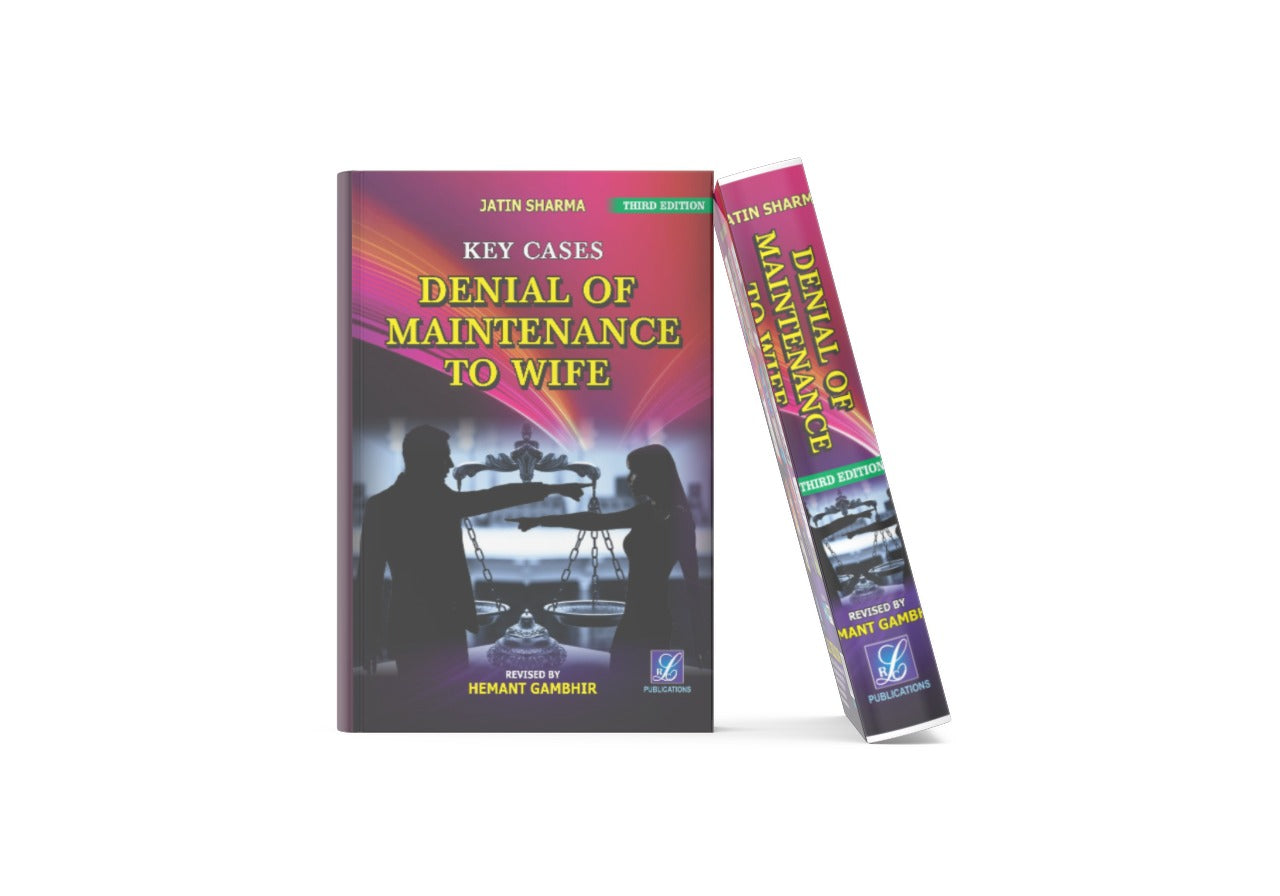 Denial of Maintenance to Wife : Edition 2024